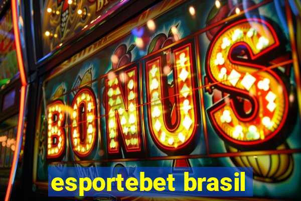 esportebet brasil